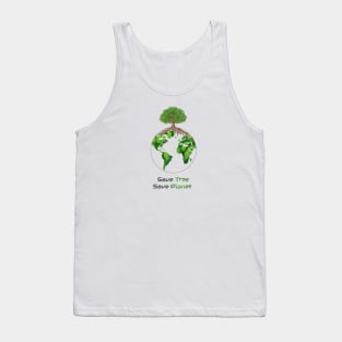 Save tree save planet Tank Top